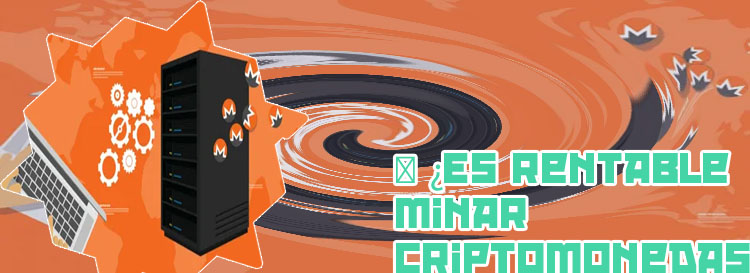 Es buen negocio minar criptomonedas